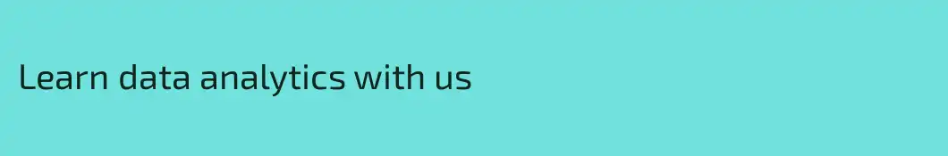 Learn data analytics with us